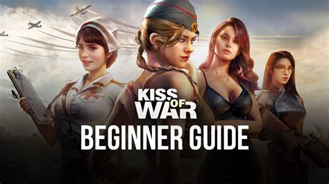 BlueStacks Beginners Guide to Playing Kiss of War