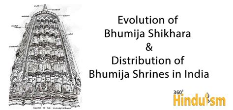 Evolution Of Bhumija Shikhara And Distribution Of Bhumija Shrines In