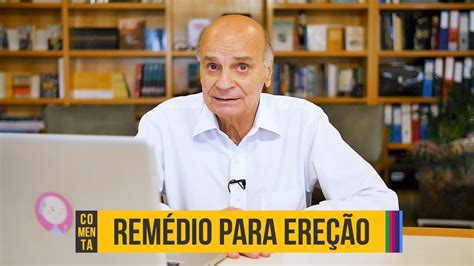 Riscos De Tomar Medicamento Para Disfunção Erétil Drauzio Comenta 91