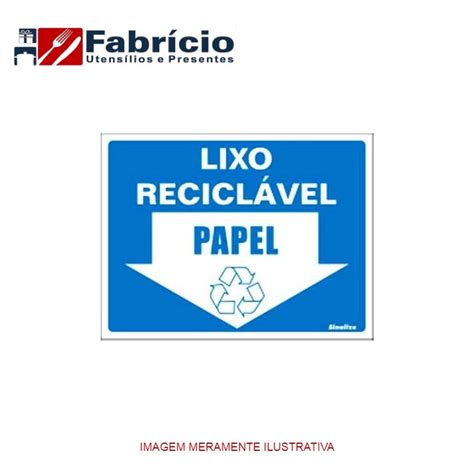 Placa Lixo Reciclavel Papel Poliestileno Fabricio Utensilios Jundiai