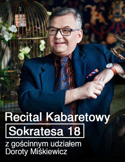 Artur Andrus Recital Kabaretowy Sokratesa Z Go Cinnym Udzia Em