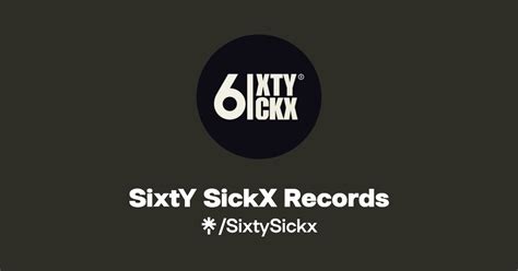 Sixty Sickx Records Instagram Facebook Tiktok Linktree