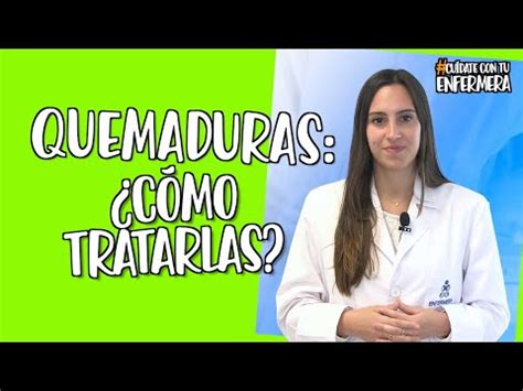 Guía completa sobre cómo curar una quemadura de segundo grado consejos