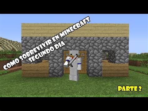 Tutorial Como Sobrevivir En Minecraft Parte 2 YouTube