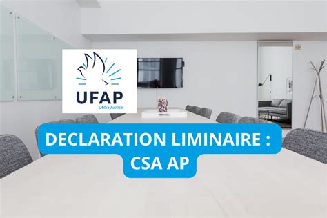 Declaration Liminaire Csa Ap Ufap Unsa Justice