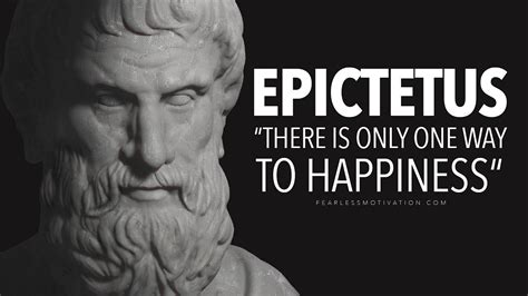 These Epictetus Quotes Will Change How You View Life Stoicism Youtube