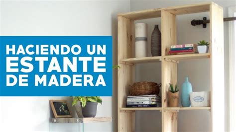 Como Hacer Un Estante De Madera Hacercosas