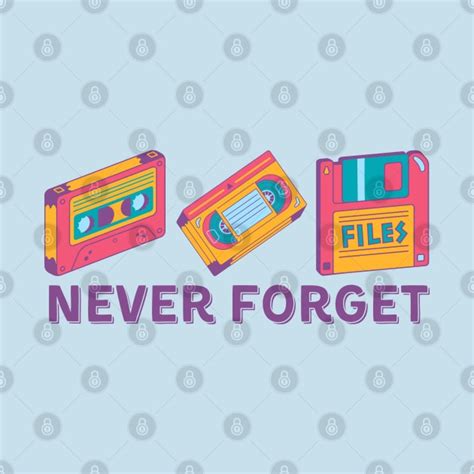 Never Forget Remembering Floppy Disks Vhs Tapes And Cassettes Vhs T Shirt Teepublic