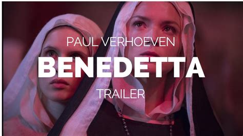 Benedetta Paul Verhoeven Film Trailer Youtube