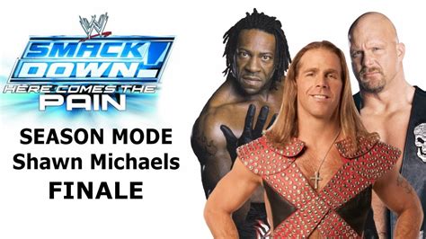 Smackdown Hctp Season Mode Shawn Michaels Part Finale Youtube