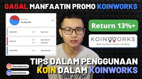 Tips Dalam Menggunakan Koin Koinworks Supaya Investasi Maksimal Gagal