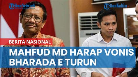 Mahfud MD Harap Vonis Bharada E Turun YouTube