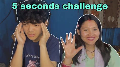 5 Seconds Challenge With Elder Sister Challenge Youtube