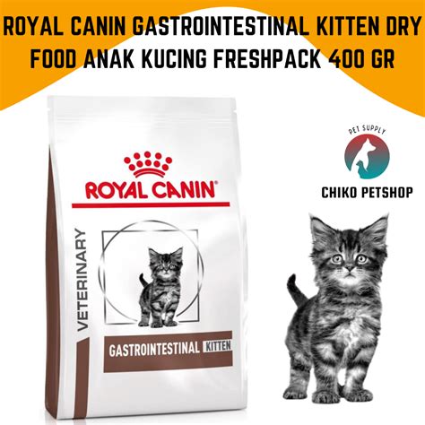 Jual Royal Canin Gastrointestinal Kitten Dry Food Freshpack Gr