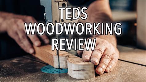 Teds Woodworking Teds Woodworking Review Plans And More Must Watch