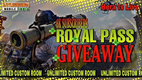 Bgmi Royal Pass Giveaway Live🔥 Unlimited Custom Room Bgmi 6k Subscriber Special Uc Rp