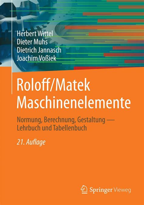 Roloff Matek Maschinenelemente Normung Berechnung Gestaltung German