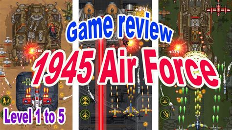 1945 Air Force Game Review Level 1 To Level 5 Youtube