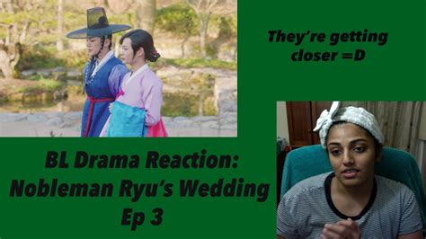 Bl Drama Reaction Nobleman Ryu S Wedding Ep Youtube