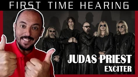 FIRST TIME HEARING EXCITER JUDAS PRIEST REACTION YouTube