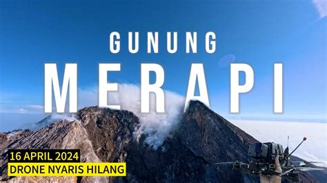 TERBANG KE GUNUNG MERAPI KONDISI ANGIN KENCANG DRONE FPV YouTube