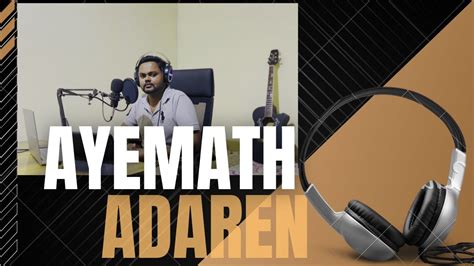 Ayemath Adaren Cover Version Udara Maalinda Youtube