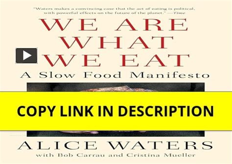 Ppt Pdf ️download⚡️ We Are What We Eat A Slow Food Manifesto