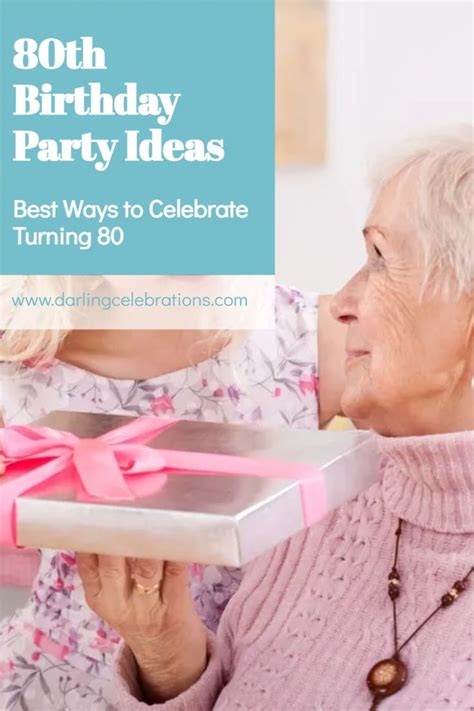 80th Birthday Party Ideas Best Ways To Celebrate Turning 80 80th