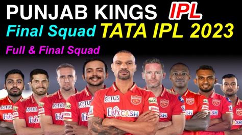 Ipl 2023 Punjab Kings Full And Final Squad For Ipl 2023 Punjab Kings