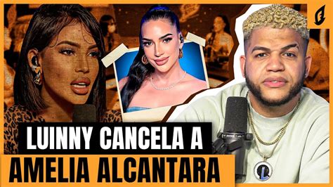 LUINNY CORPORAN ANUNCIA CANCELACIÓN DE AMELIA ALCANTARA DE FOGARATÉ