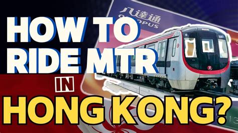 How To Ride Mtr In Hong Kong Youtube