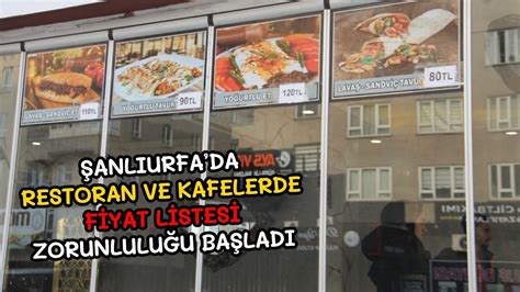 Anl Urfada Restoran Ve Kafelerde Fiyat Listesi Zorunlulu U Ba Lad