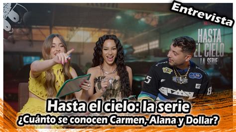 Hasta El Cielo Cu Nto Se Conocen Carmen S Nchez Alana La Hija Del