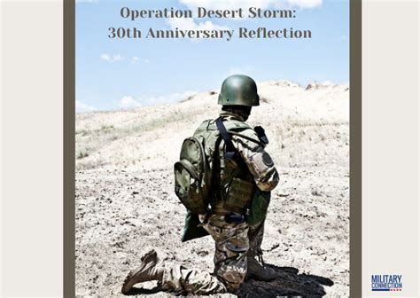 Operation Desert Storm 30th Anniversary Reflection 198 Veterans News