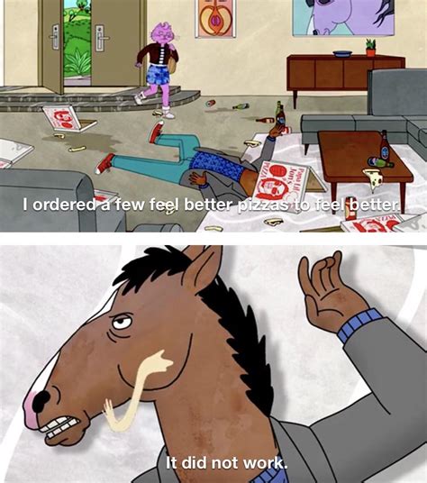 Daily struggle right now | /r/BoJackHorseman | BoJack Horseman | Know ...