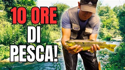 Pesca In Fiume E Torrente Ore Non Stop Giornata In Amicizia Alla