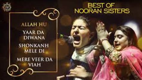 Nooran Sisters Duniya Matlab Di Nooran Sisters New Song 2023 Youtube