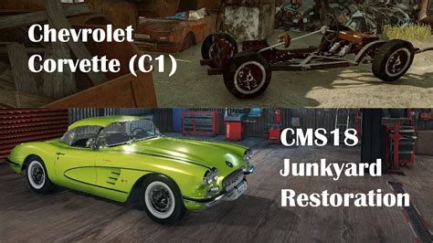 Chevrolet Corvette C1 Junkyard Restoration Gameplay Timelapse Car