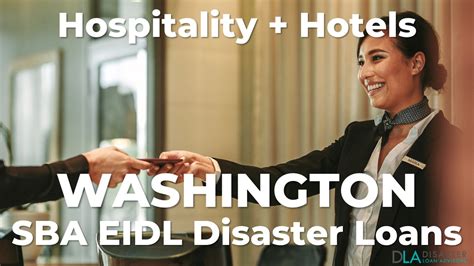 Washington Hospitality Industry Sba Eidl Disaster Loans For Hotel