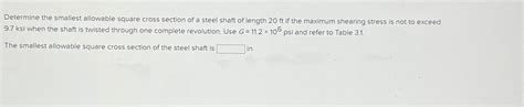 Solved Determine The Smallest Allowable Square Cross Section Chegg