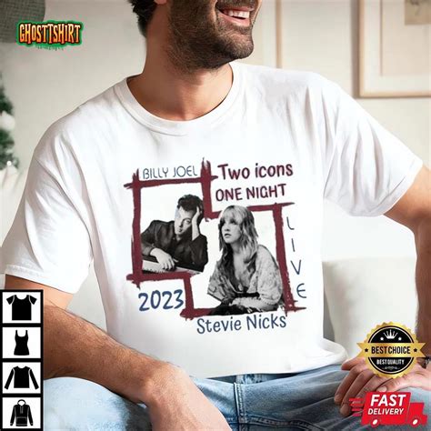 Billy Joel Unisex Shirt Stevie Nick Two Icons One Night Tshirt