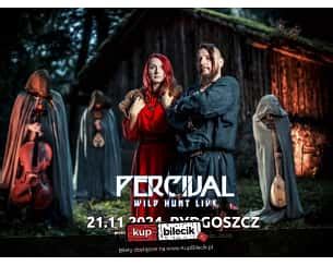 Percival W Bydgoszczy 21 11 2024 Bilety