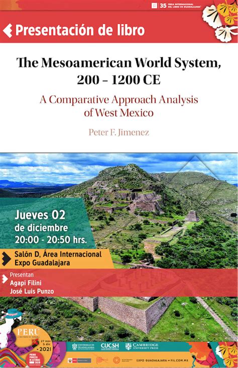 Presentación Del Libro The Mesoamerican World System 200 1200 Ce A