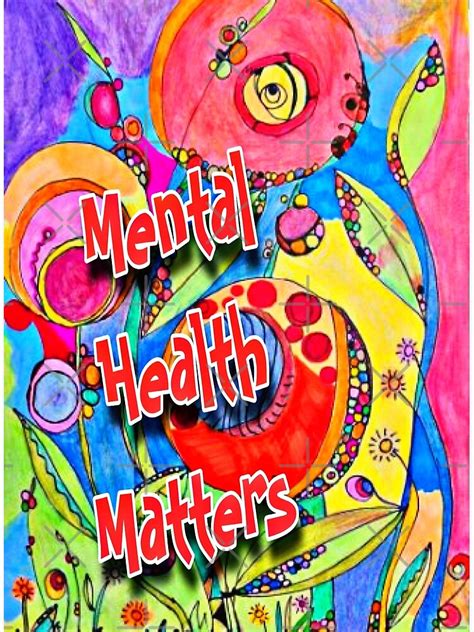 Circular Flowers Mental Health Matters My Drawing Poster For Sale