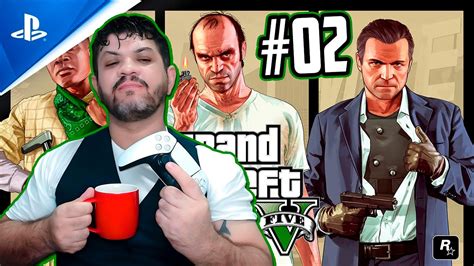 Grand Theft Auto V Gta V Ps Ep Pela Primeira Vez Pt Br K