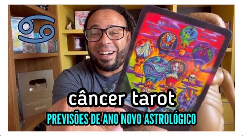 C Ncer Tarot Revela Es De Ano Novo Astrol Gico Presente Especial