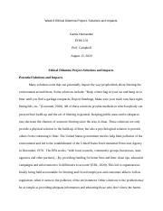 Week Ethical Dilemma Project Solutions And Impacts Docx Week