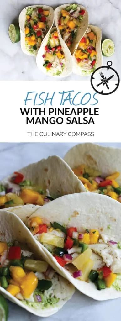 Fish Tacos With Pineapple Mango Salsa The Culinary Compass