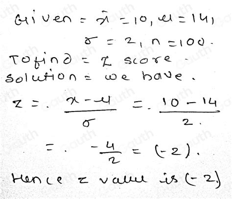 Solved A Find The Z Score Given Overline X 10 Mu 0 14 Sigma 2 N