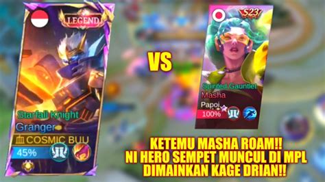 Global Granger Vs Vs Masha Roam Ni Hero Kemarin Di Mainkan Kage Drian